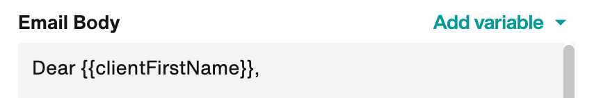 Variable for Client First Name has been added.png