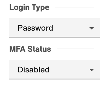 Login Type: Password and MFA Status: Disabled