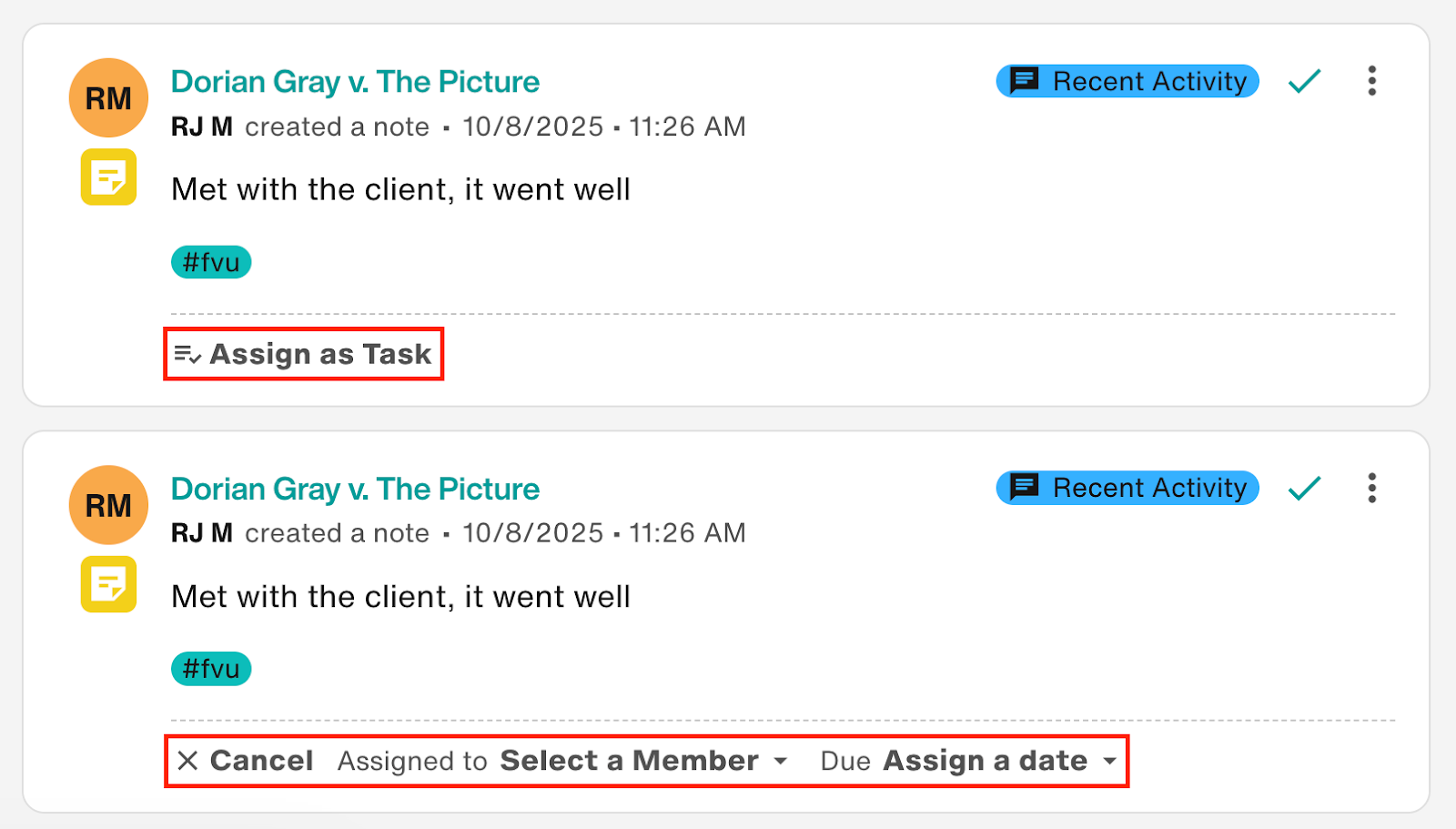 Assign as Task: Select a Member and Assign a date