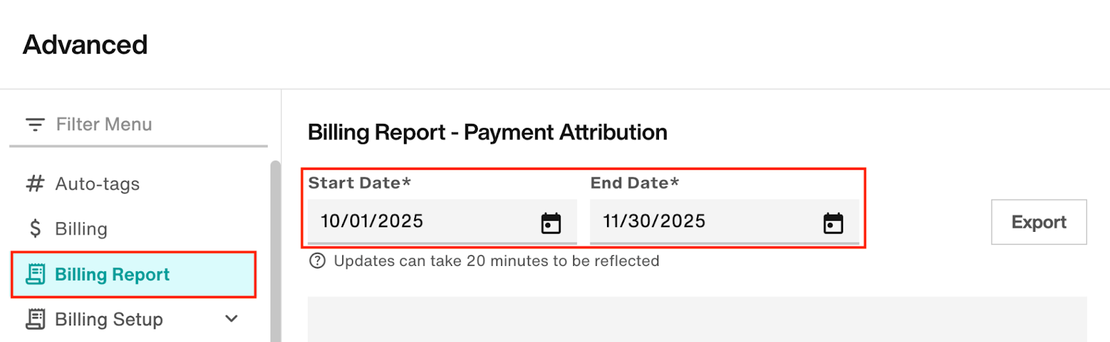 Billing Report Advanced tool: Select Start Date and End Date