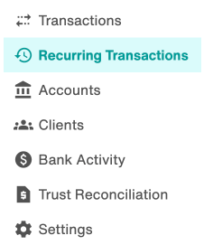 Payments left navigation menu: Recurring Transactions