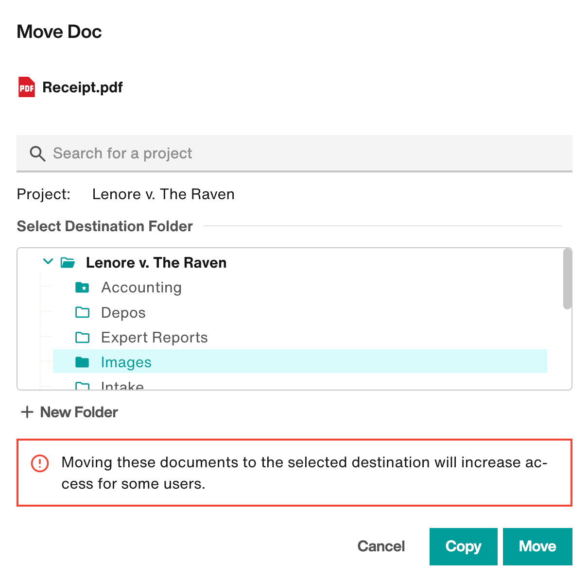 Move Doc modal warning: Moving these documents to the selected destination will increase access for some users.