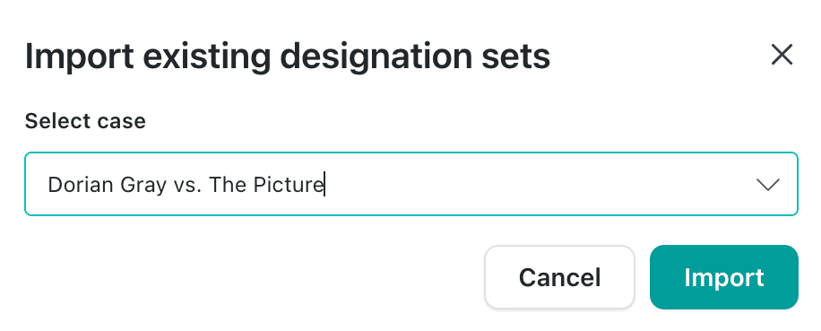 Import Existing Designation Sets modal