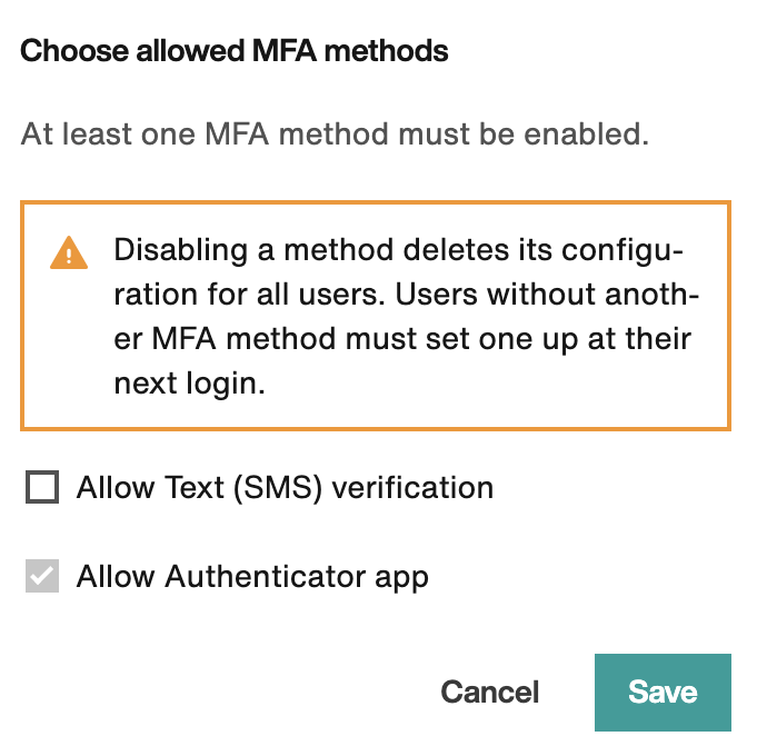 In the modal, Text (SMS) verification is unchecked. Consequently, Authenticator App is force-enabled.