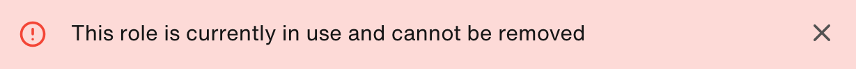 Error: This role is currently in use and cannot be removed